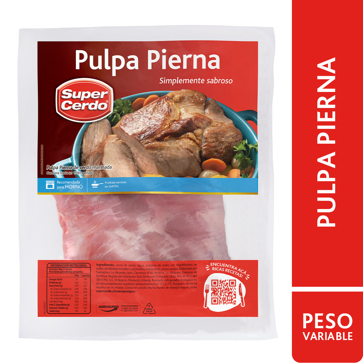 Pulpa Pierna 57 de Cerdo en Trozo